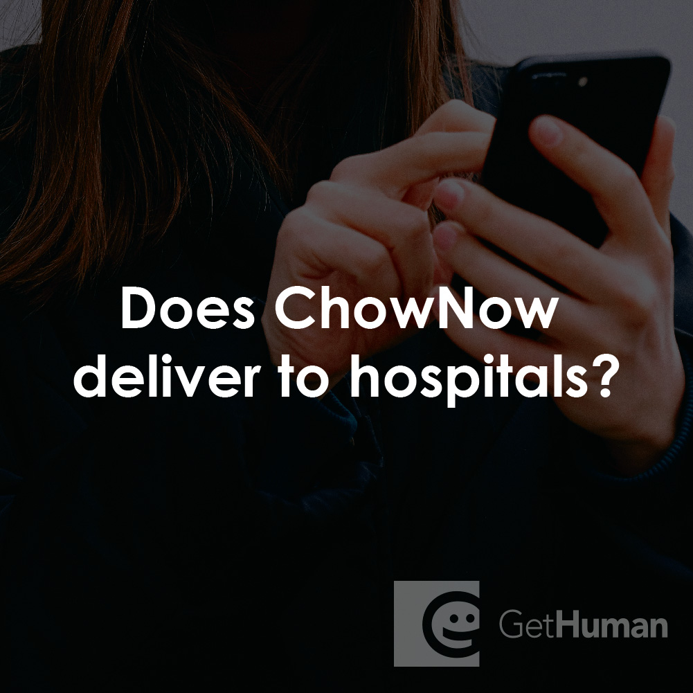 Does ChowNow Deliver to Hospitals?