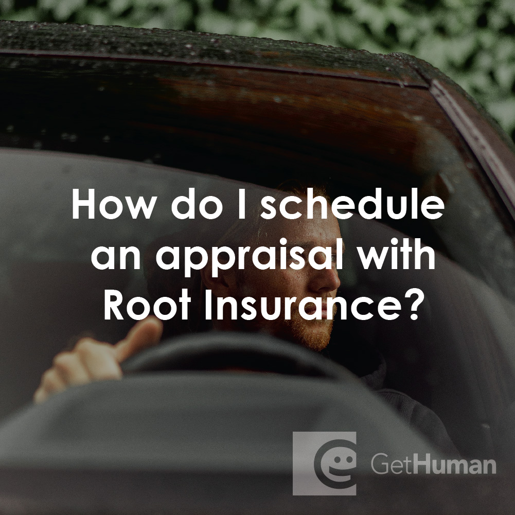 How Do I Schedule an Appraisal with Root Insurance?