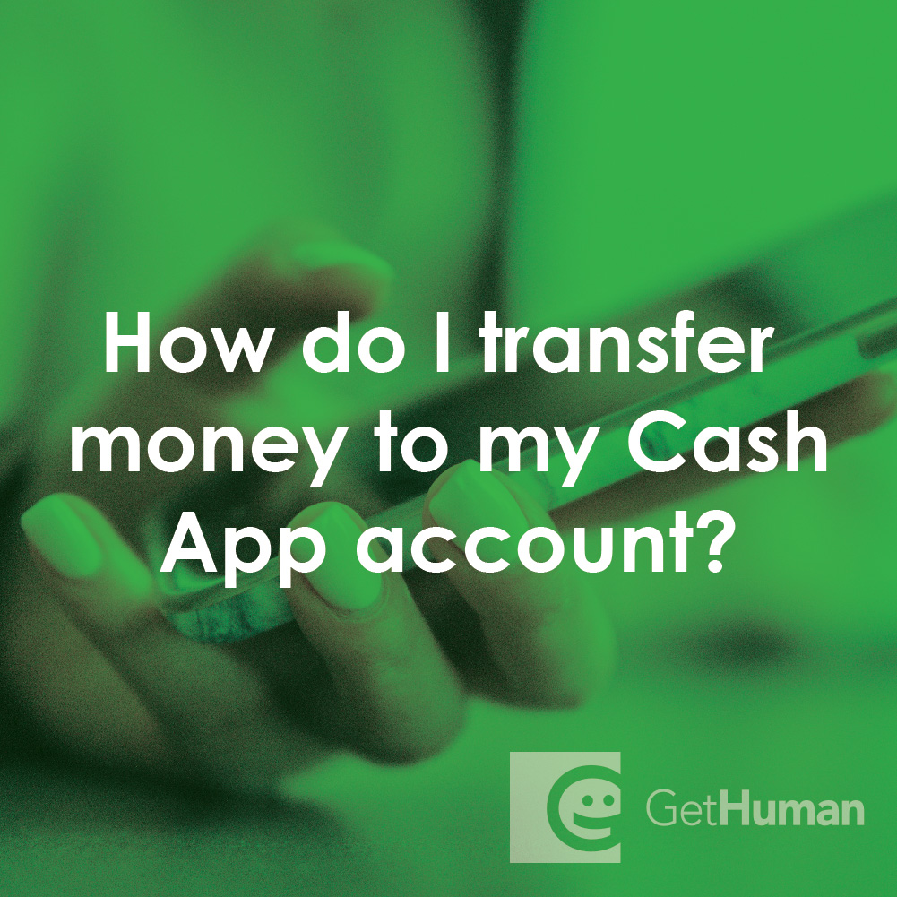 How Do I Transfer Money to My Cash App Account?