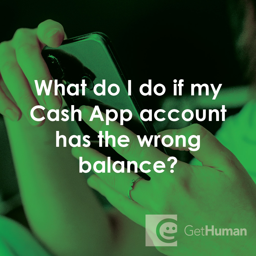 What Do I Do If My Cash App Account Has the Wrong Balance?