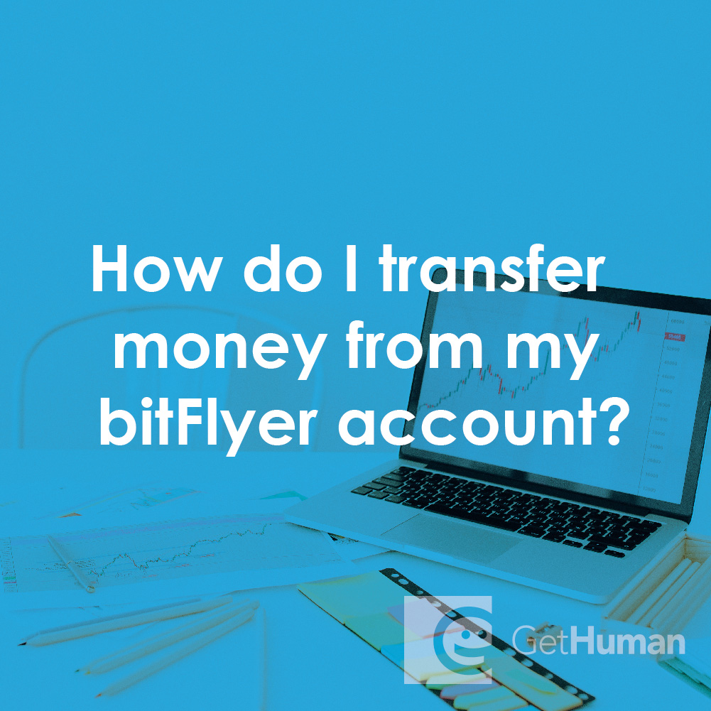 How Do I Transfer Money from My bitFlyer Account?