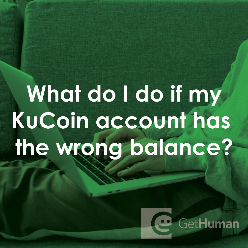 What Do I Do If My KuCoin Account Has the Wrong Balance?