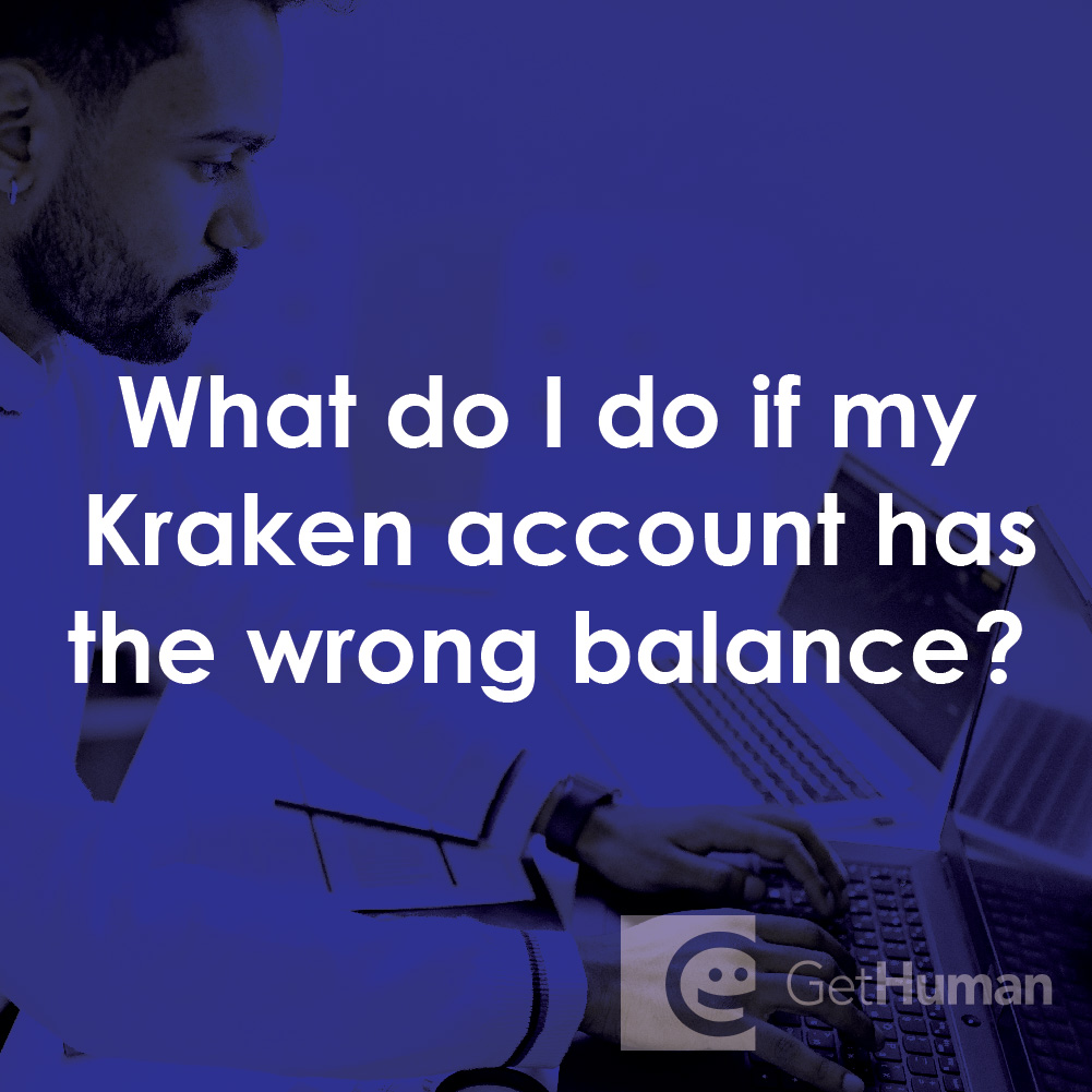 What Do I Do If My Kraken Account Has the Wrong Balance?