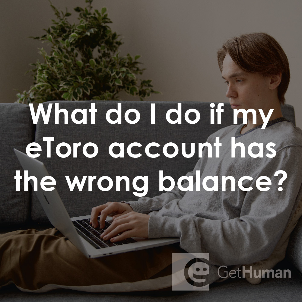 What Do I Do If My eToro Account Has the Wrong Balance?