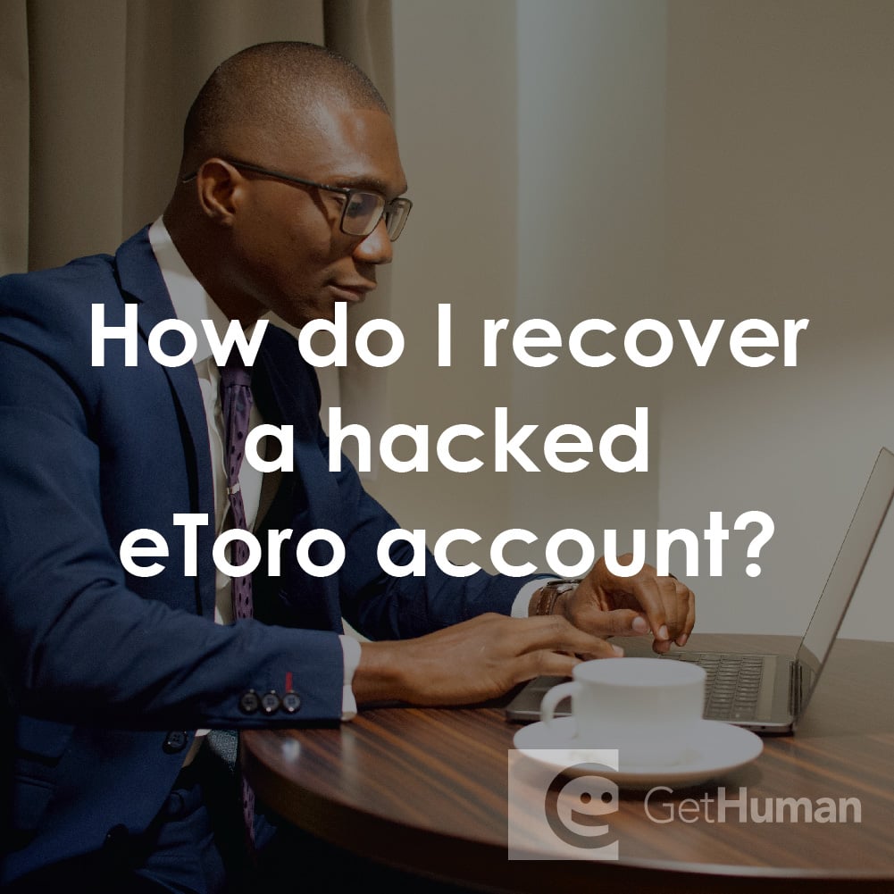 How Do I Recover a Hacked eToro Account?