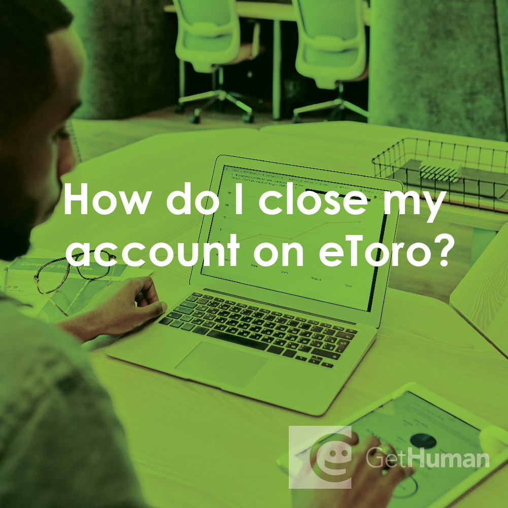 How Do I Close My Account on eToro?