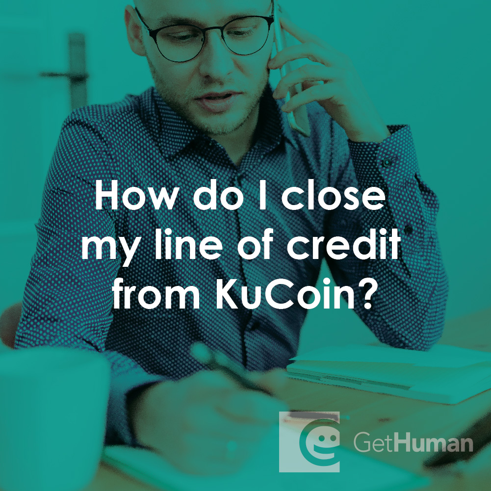 How Do I Close My Line of Credit from KuCoin?