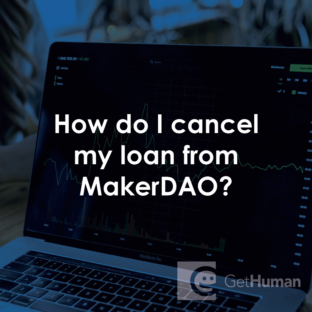 How Do I Cancel My Loan from MakerDAO?
