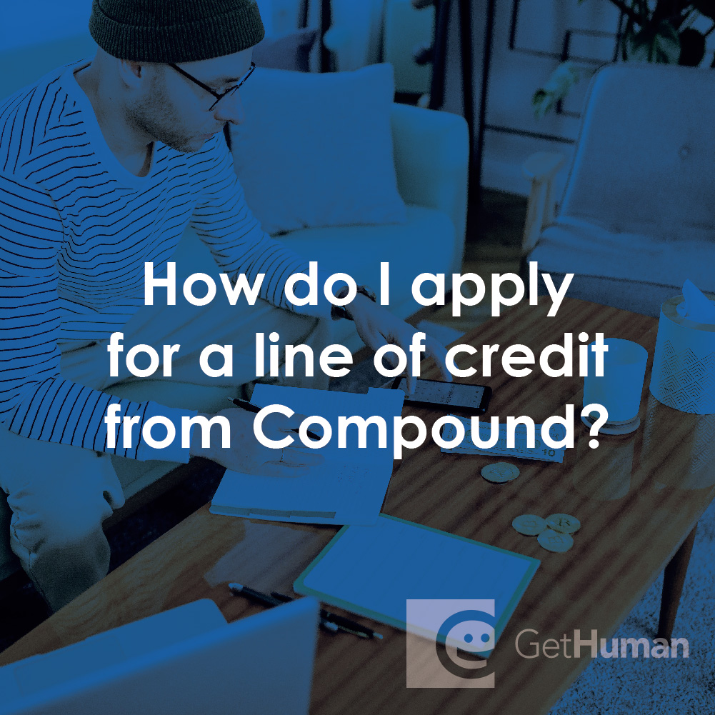 How Do I Apply for a Line of Credit from Compound?