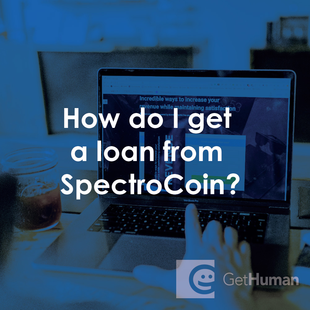 How Do I Get a Loan from SpectroCoin?
