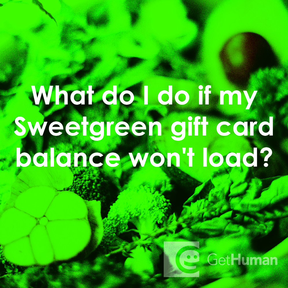 What Do I Do If My Sweetgreen Gift Card Balance Won't Load?