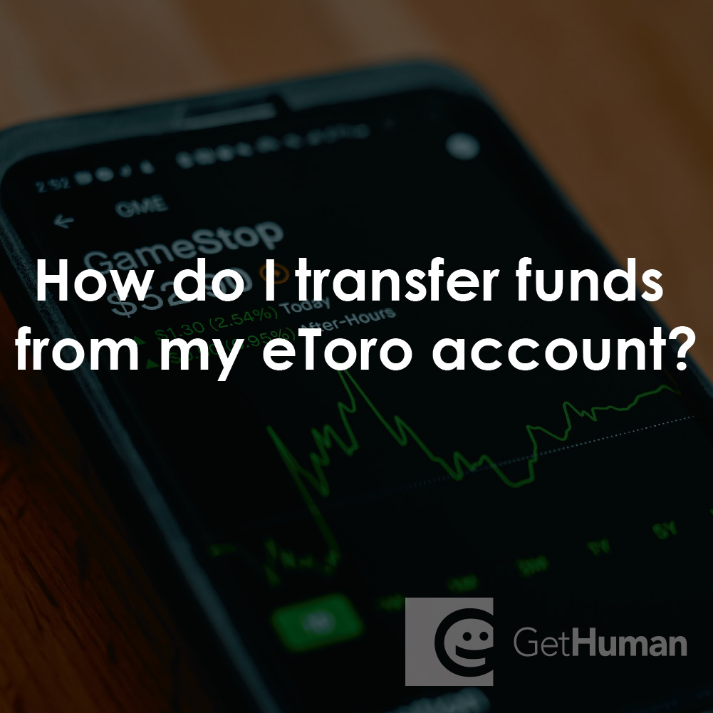 How Do I Transfer Funds from My eToro Account?