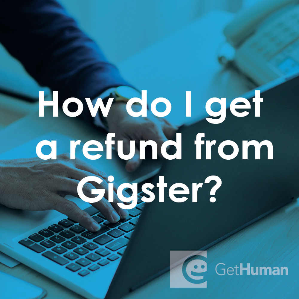 How do I get a refund from Gigster?