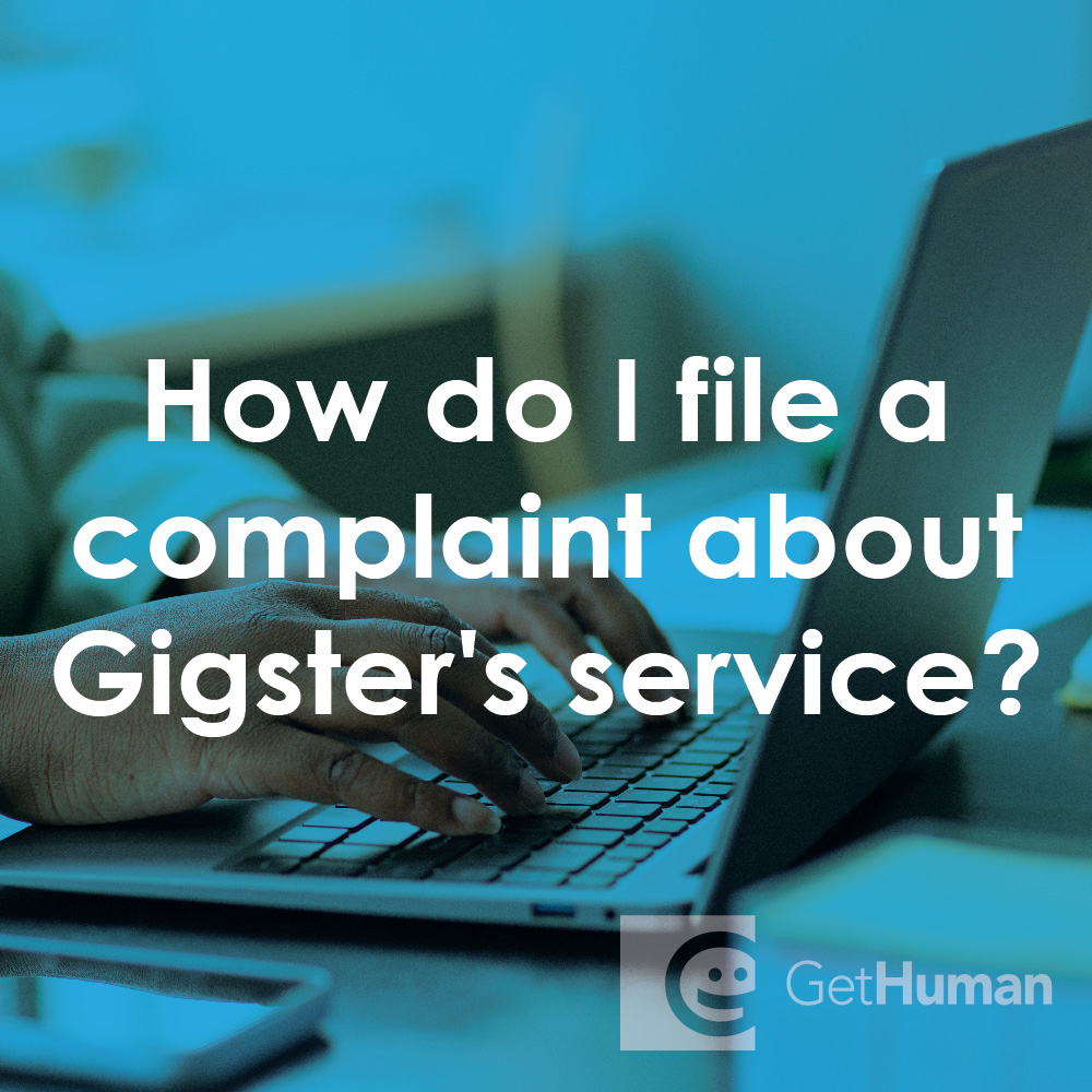 How do I file a complaint about Gigster's service?