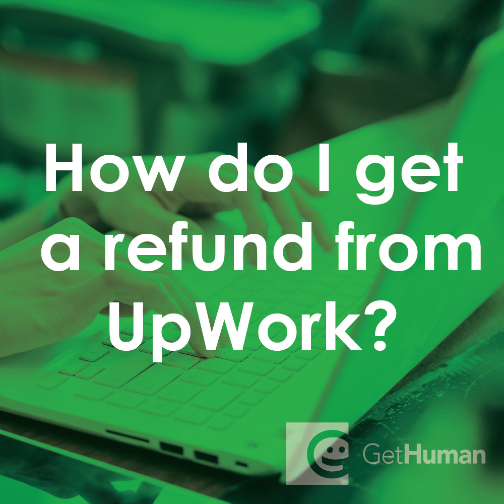 How do I get a refund from UpWork?